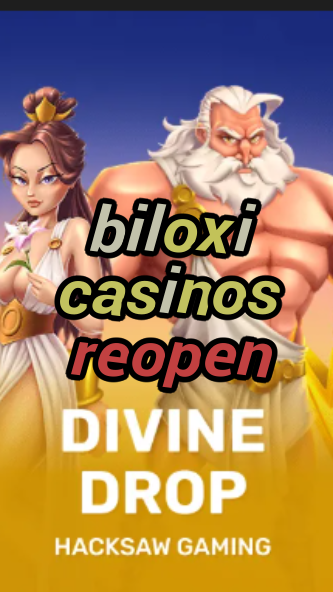 biloxi casinos reopen-fqqjrm9vrme7zzjgfjql.com